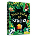 Zanim pójdę do szkoły